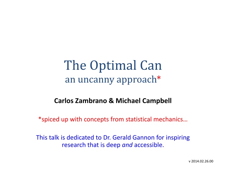 the optimal can an uncanny approach