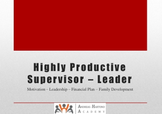 Highly Productive Supervisor – Leader