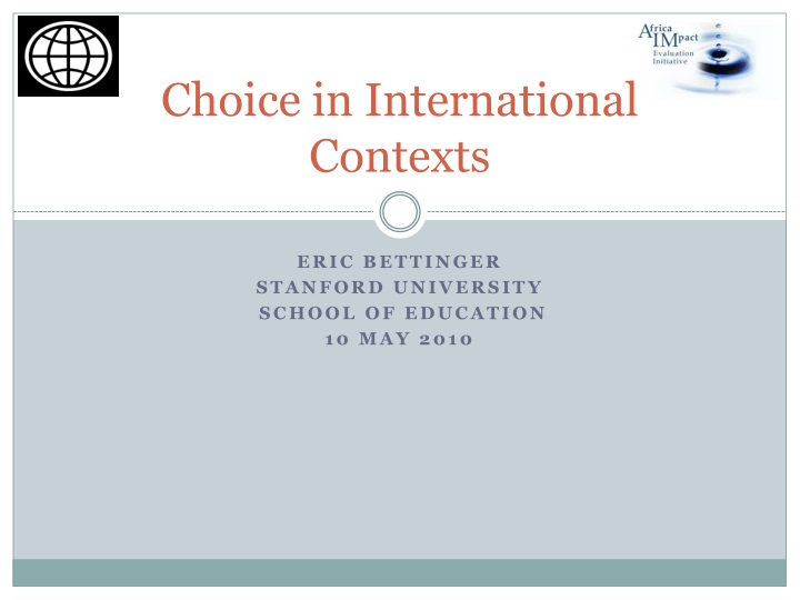 choice in international contexts