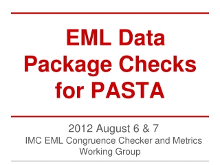 EML Data Package Checks for PASTA