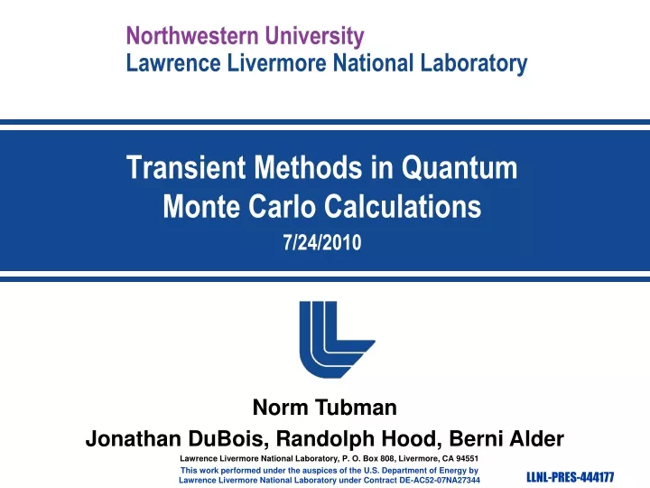 transient methods in quantum monte carlo calculations 7 24 2010