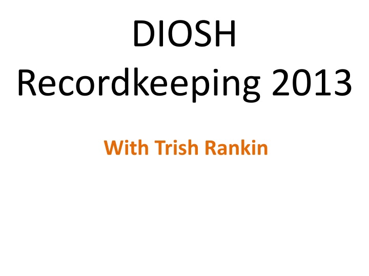 diosh recordkeeping 2013