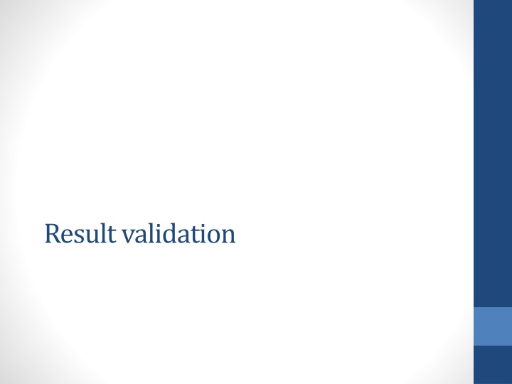 result validation