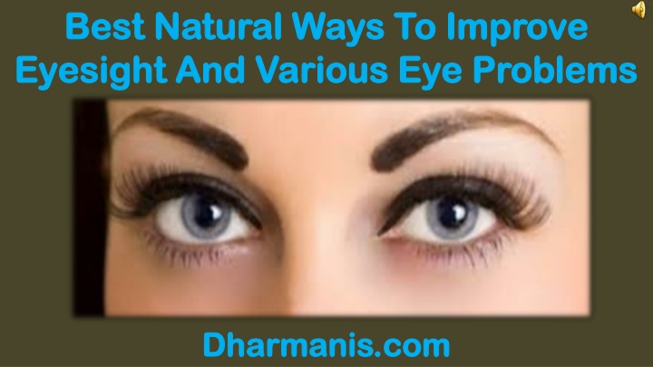 best natural ways to improve eyesight and various