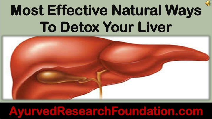 most effective natural ways to detox your liver