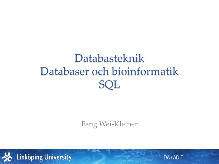 databasteknik databaser och bioinformatik sql