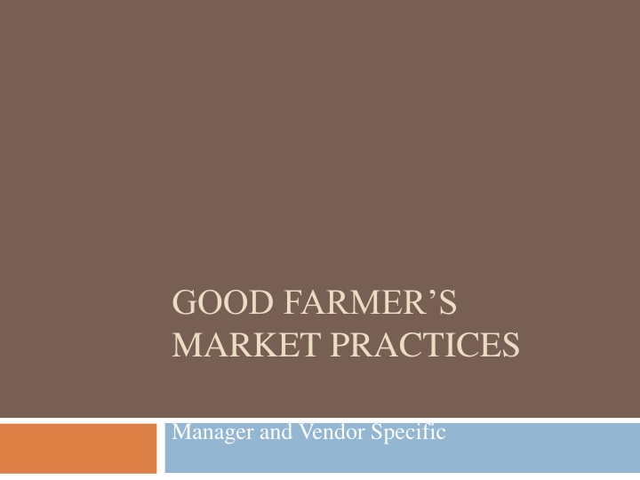 good farmer s market practices