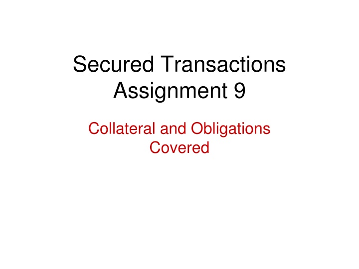 secured transactions assignment 9