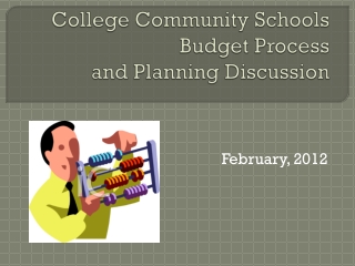 College Community Schools Budget Process and Planning Discussion