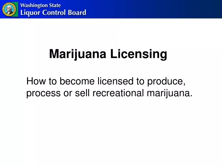 marijuana licensing