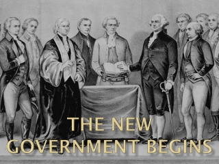 The New Government Begins