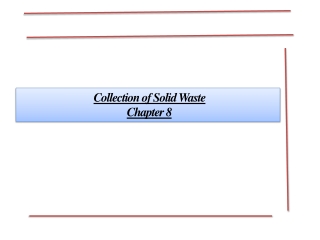 Collection of Solid Waste Chapter 8