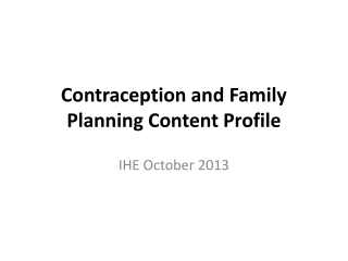 Contraception and Family Planning Content Profile