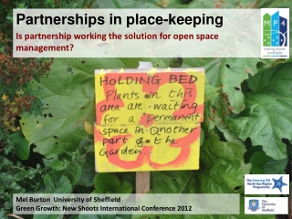 Partnerships in place-keeping Is partnership working the solution for open space management?