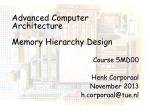 Advanced Computer Architecture Memory Hierarchy Design