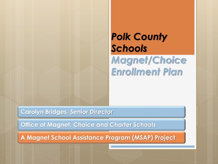 polk county schools magnet choice enrollment plan