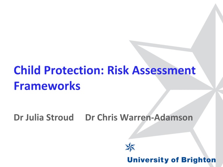 child protection risk assessment frameworks dr julia stroud dr chris warren adamson