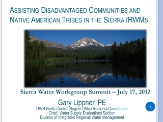 Assisting Disadvantaged Communities and Native American Tribes in the Sierra IRWMs