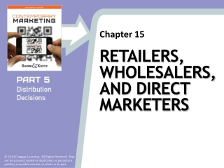 Retailers, Wholesalers, and Direct Marketers