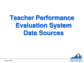 Teacher Performance Evaluation System Data Sources