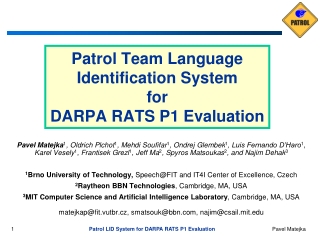 Patrol Team Language Identification System for DARPA RATS P1 Evaluation