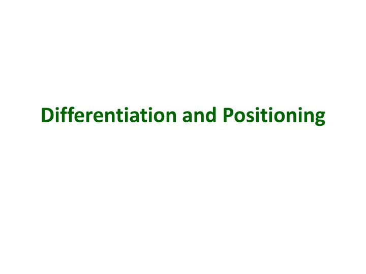 differentiation and positioning