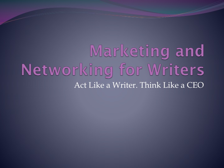 marketing and networking for writers