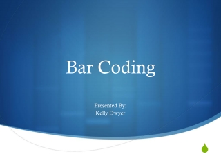 Bar Coding