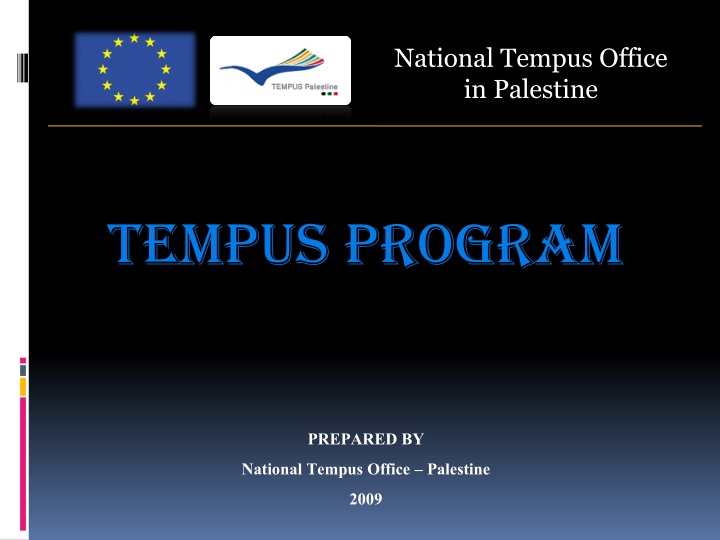 tempus program prepared by national tempus office palestine 2009