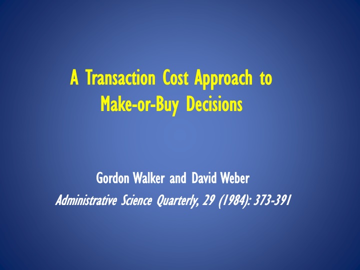 a transaction cost approach to make or buy decisions