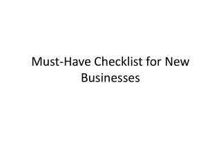 Must-Have Checklist for New Businesses