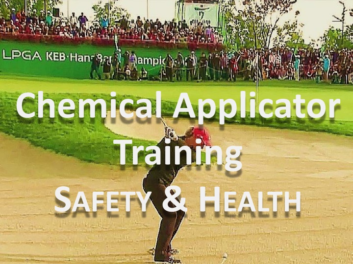 chemical applicator training safety health