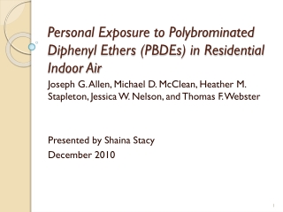 Personal Exposure to Polybrominated Diphenyl Ethers (PBDEs) in Residential Indoor Air