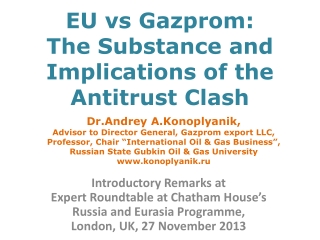 EU vs Gazprom: The Substance and Implications of the Antitrust Clash