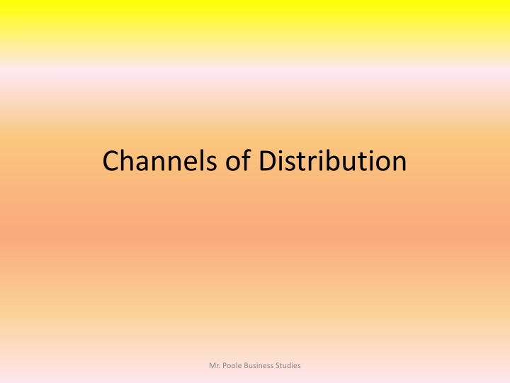 channels of distribution