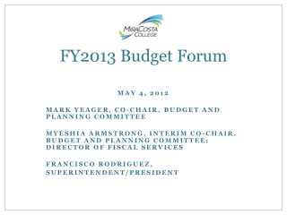 FY2013 Budget Forum