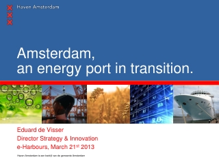 Amsterdam, an energy port in transition.