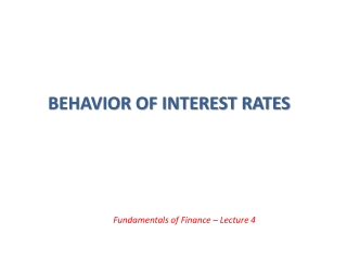Behavior of interest rates