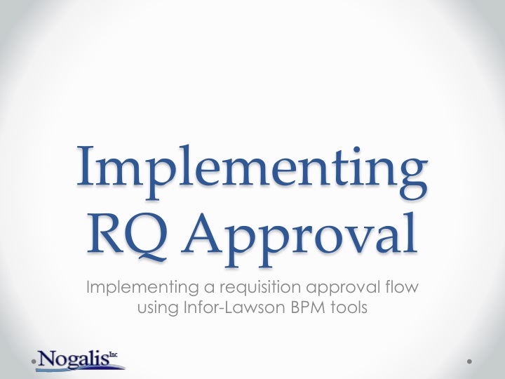 implementing rq approval