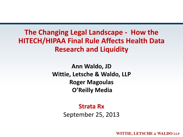 the changing legal landscape how the hitech hipaa