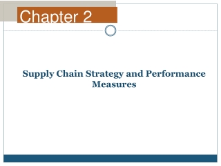 Supply Chain Strategy and Performance Measures