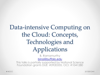 Data-intensive Computing on the Cloud: Concepts, Technologies and Applications