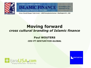 Moving forward cross cultural branding of Islamic finance Paul WOUTERS