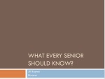 What every Senior should know? - slide 1