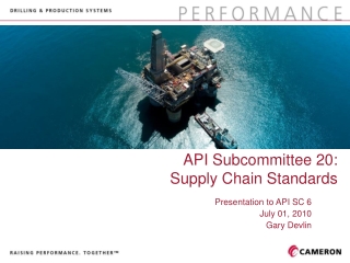 API Subcommittee 20: Supply Chain Standards