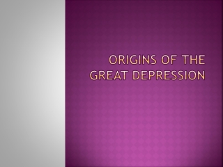 Origins of the Great Depression