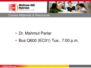 Dr. Mahmut Parlar Bus Q600 (EC01) Tue., 7:00 p.m.