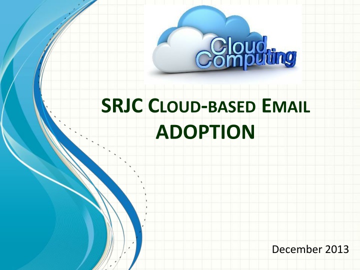 srjc cloud based email adoption