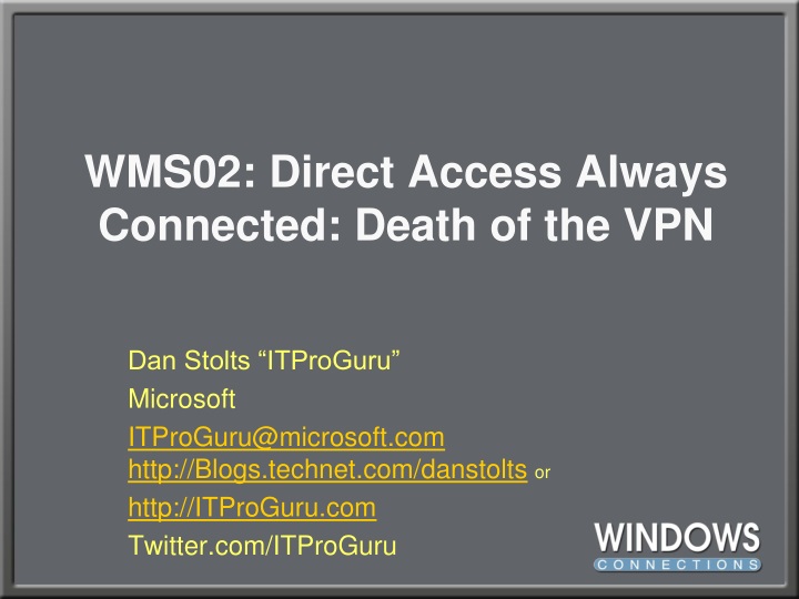 wms02 direct access always connected death of the vpn