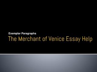 The Merchant of Venice Essay Help